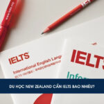 Du học New Zealand cần IELTS bao nhiêu