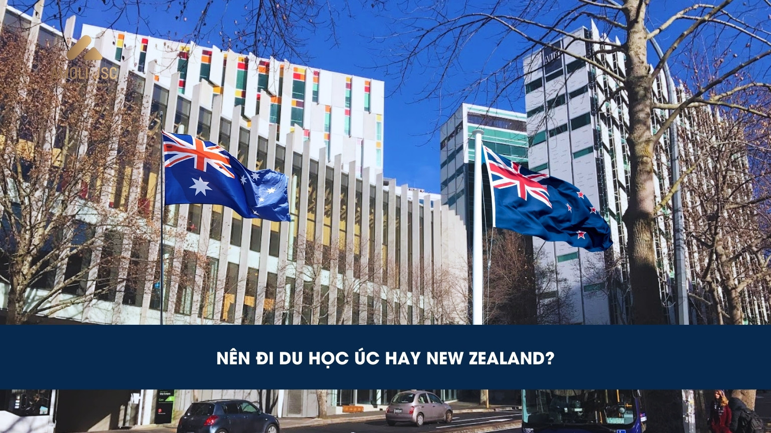 Đi du học Úc hay New Zealand