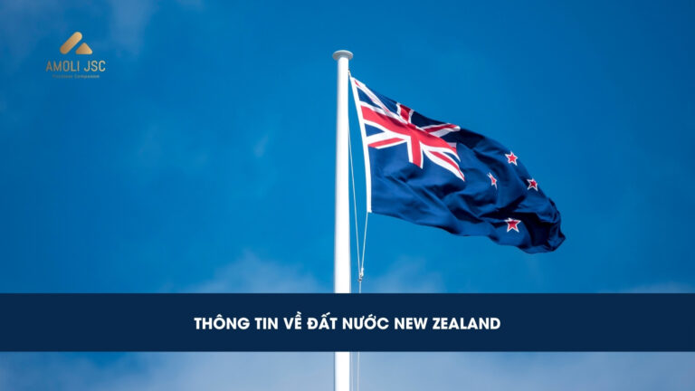 Tất tần tật về đất nước New Zealand: Vị trí địa lý, kinh tế, giáo dục,…
