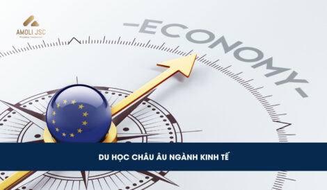Du học châu Âu ngành kinh tế