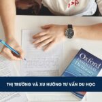 Thị trường tư vấn du học hiện nay